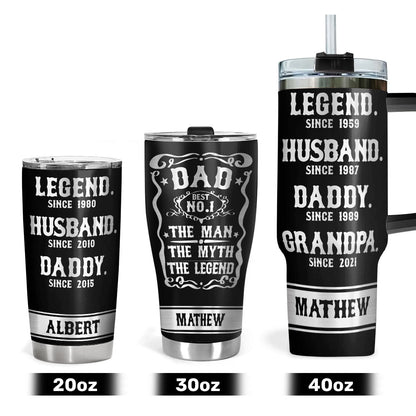 The Man The Myth The Legend - Personalized Stainless Steel Tumbler