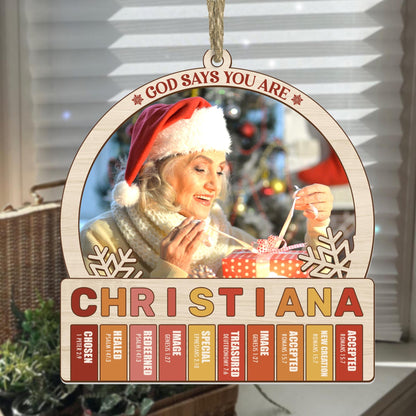 God Says You Are - Personalized Suncatcher Ornament - Gift for Loved One GOJS10293