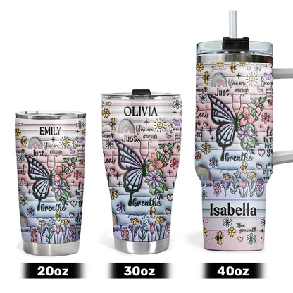 You Are Enough - Personalized Stainless Steel Tumbler