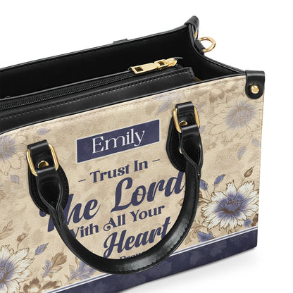 Trust In The Lord - Personalized Leather Handbag - Gift for Women GMJSLB200079