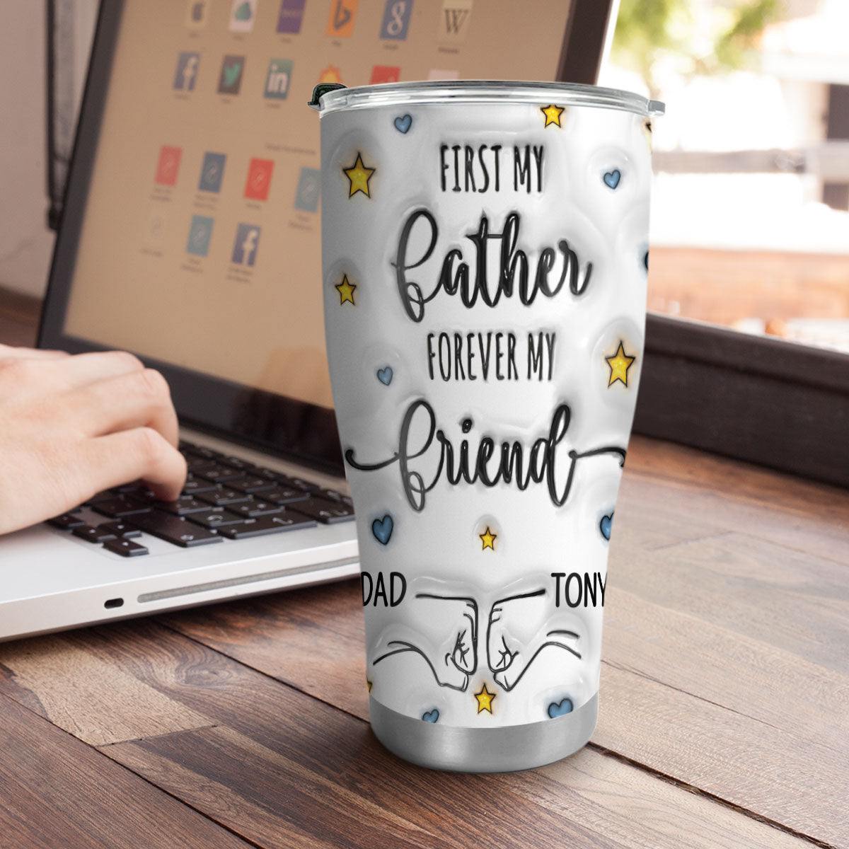 First My Father Forever My Friend - Personalized Stainless Steel Tumbler