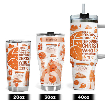 I Can Do All Things Through Christ - Personalized Tumbler