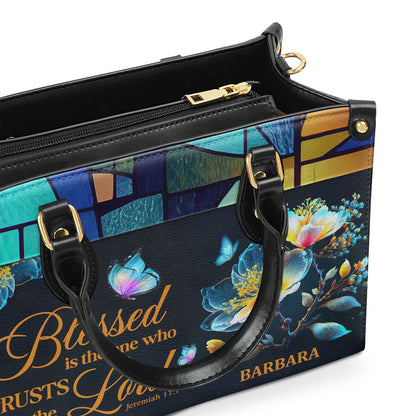 Blessed Is The One Who Trusts - Personalized Leather Handbag GMJSLB200058