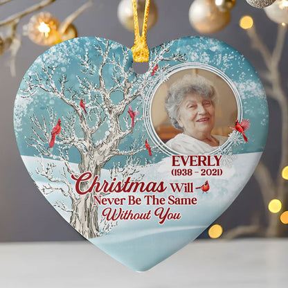 Christmas Will Never Be The Same - Personalized Heart Ornament GOJS10247