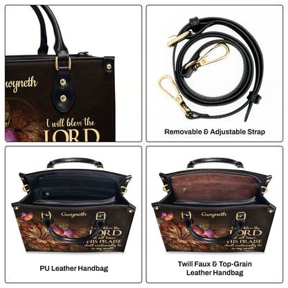 I Will Bless The Lord At All Times - Personalized Leather Handbag GMJSLB200087
