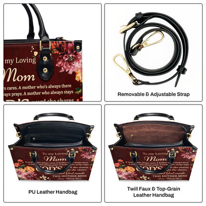 To My Loving Mom - Personalized Leather Handbag GMJSLB200092