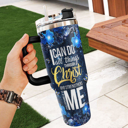 I Can Do All Things Through Christ - Personalized Tumbler