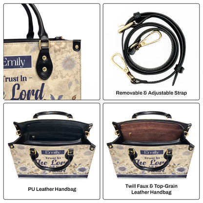 Trust In The Lord - Personalized Leather Handbag - Gift for Women GMJSLB200079