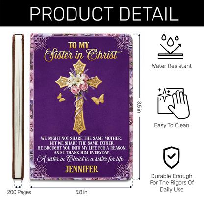 To My Sister in Christ - Personalized Leather Cover Notebook GMJSNB200035