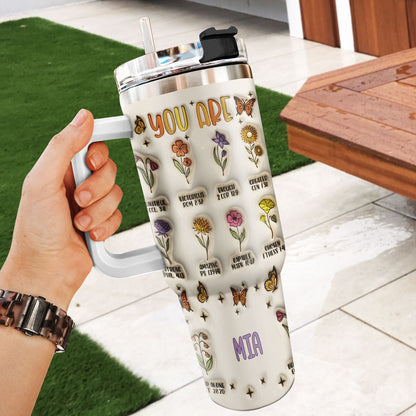 You Are - Personalized Stainless Steel Tumbler
