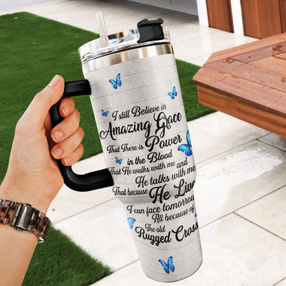 Believe In Amazing Grace - Personalized Stainless Steel Tumbler