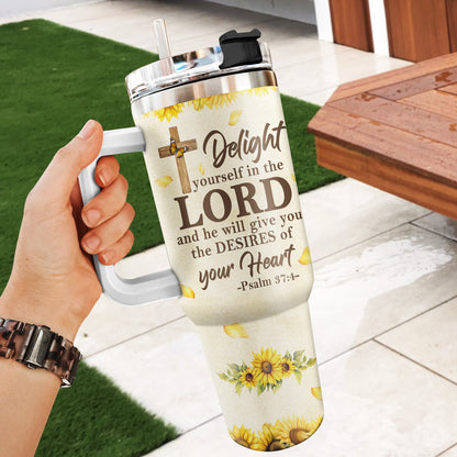 Delight Yourself In The Lord - Personalized Stainless Steel Tumbler