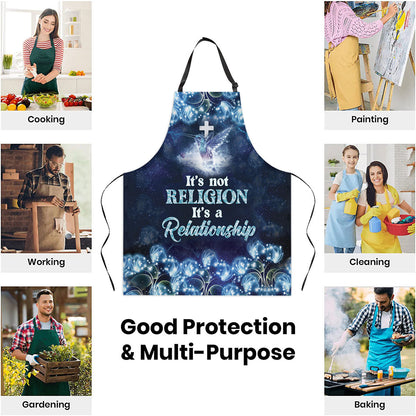 It's Not Religion It's A Relationship - Christian Apron