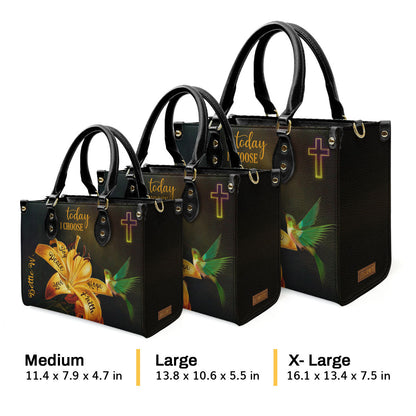 Today I Choose Joy - Personalized Leather Handbag GMJSLB200098