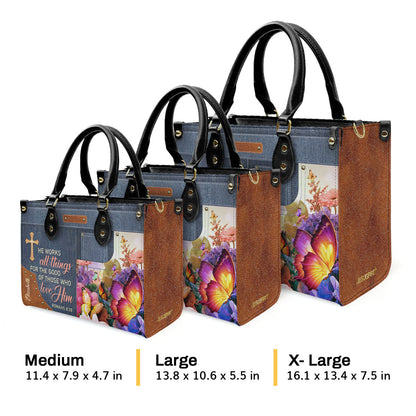 He Works All Things For Good - Personalized Leather Handbag GMJSLB200082