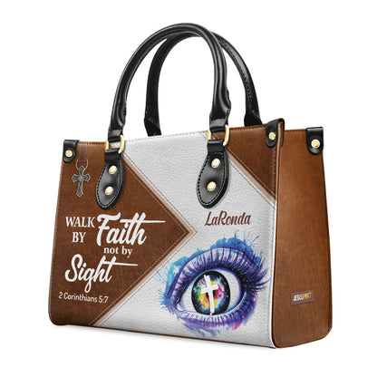 Walk By Faith, Not By Sight - Personalized Leather Handbag GMJSLB200091
