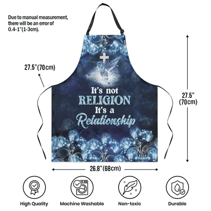 It's Not Religion It's A Relationship - Christian Apron