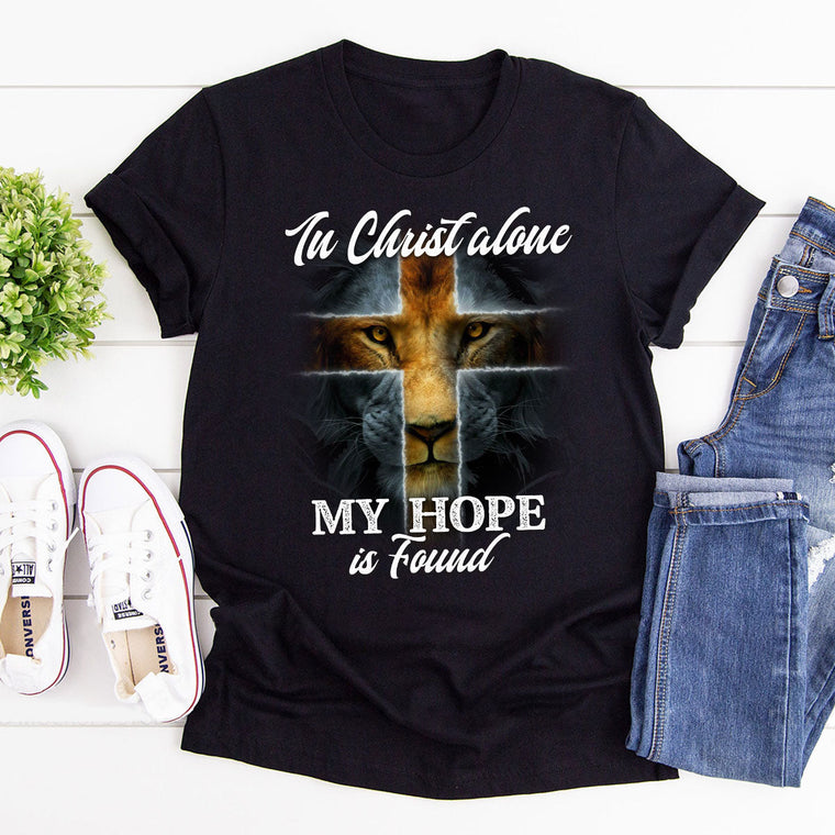 In Christ Alone Hope - Unisex T-shirt GMJSTS200171