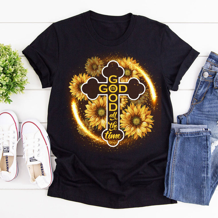 God Is Good All The Time - Unisex T-Shirt GMJSTS200122