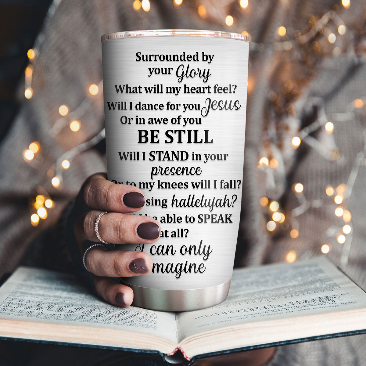 Inspirational Lyrics - Personalized Stainless Steel Tumbler
