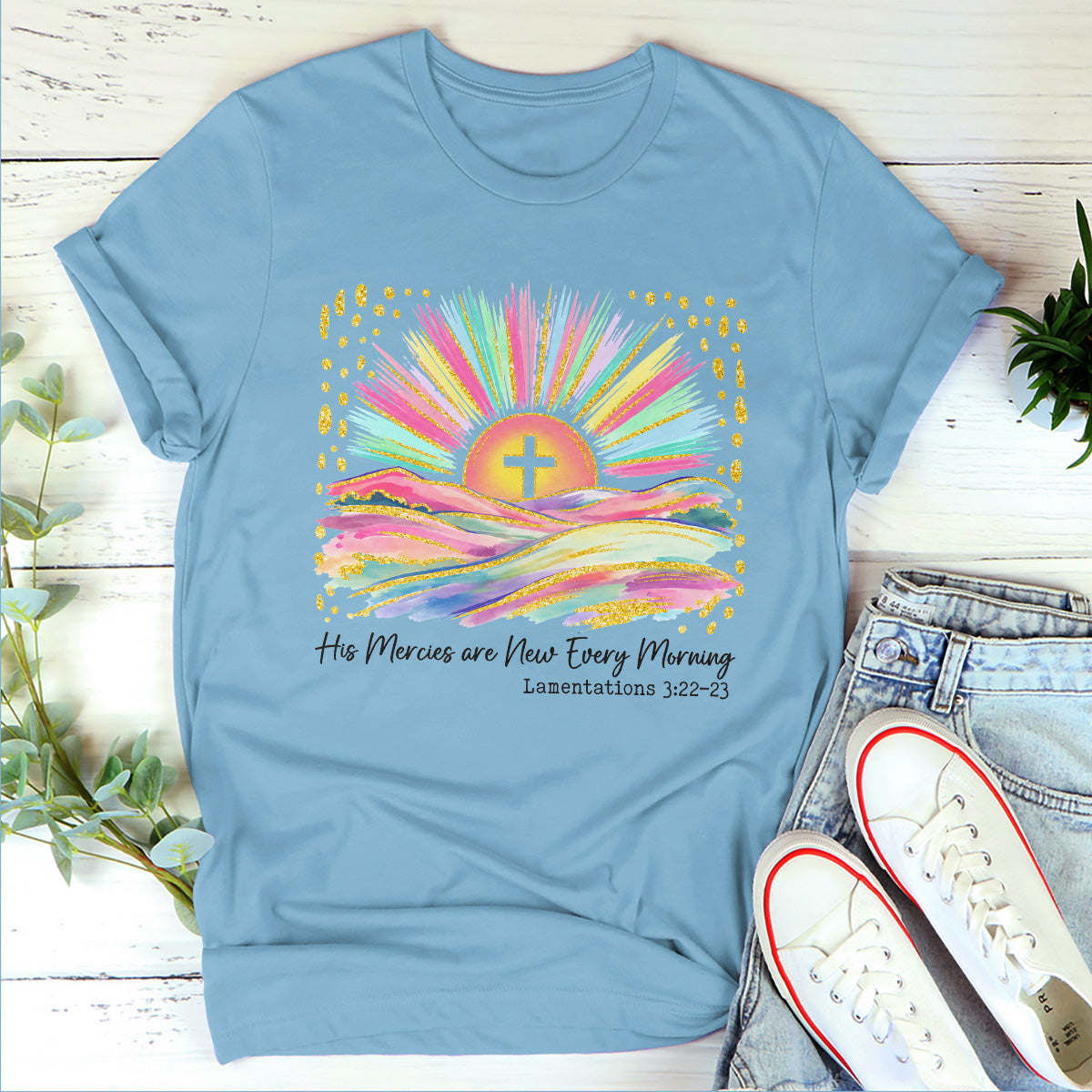 His Mercies Are New Every Morning - 2D Unisex T-shirt GMJSTS200001