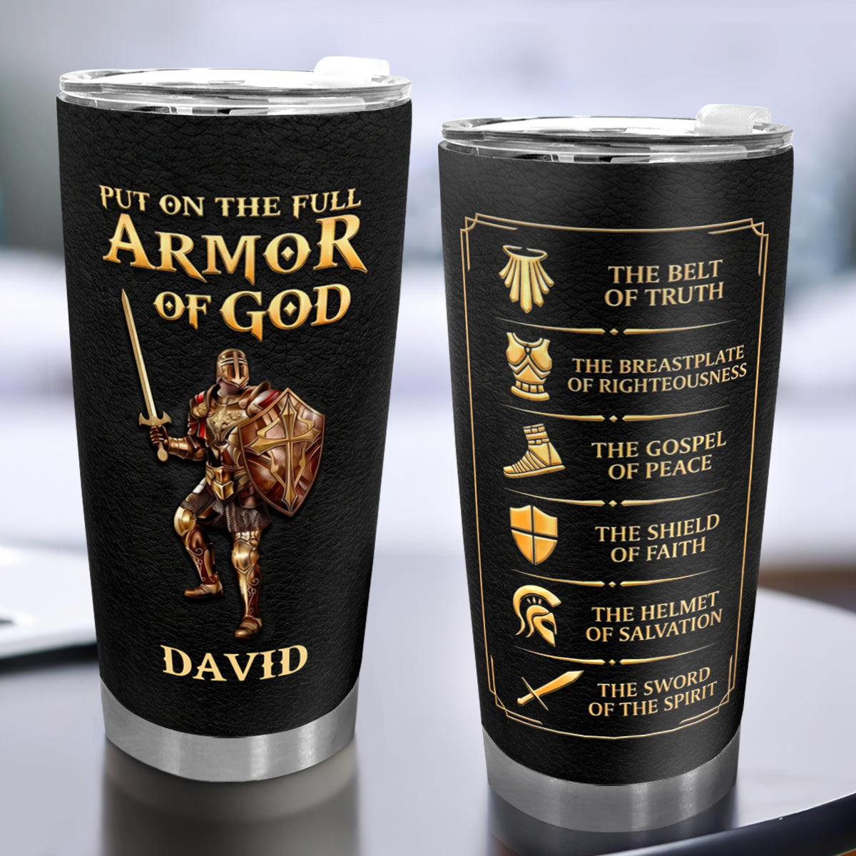 Put On The Full Armor Of God - Personalized Stainless Steel Tumbler