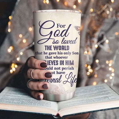 For God So Loved The World - Personalized Stainless Steel Tumbler