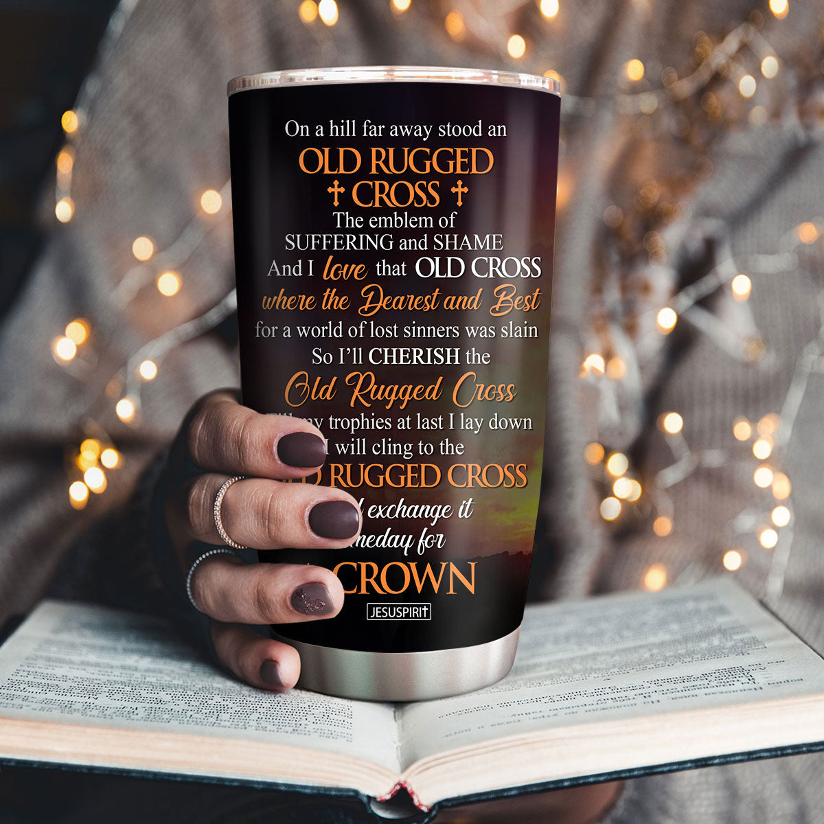 Old Rugged Cross - Custom Stainless Steel Tumbler