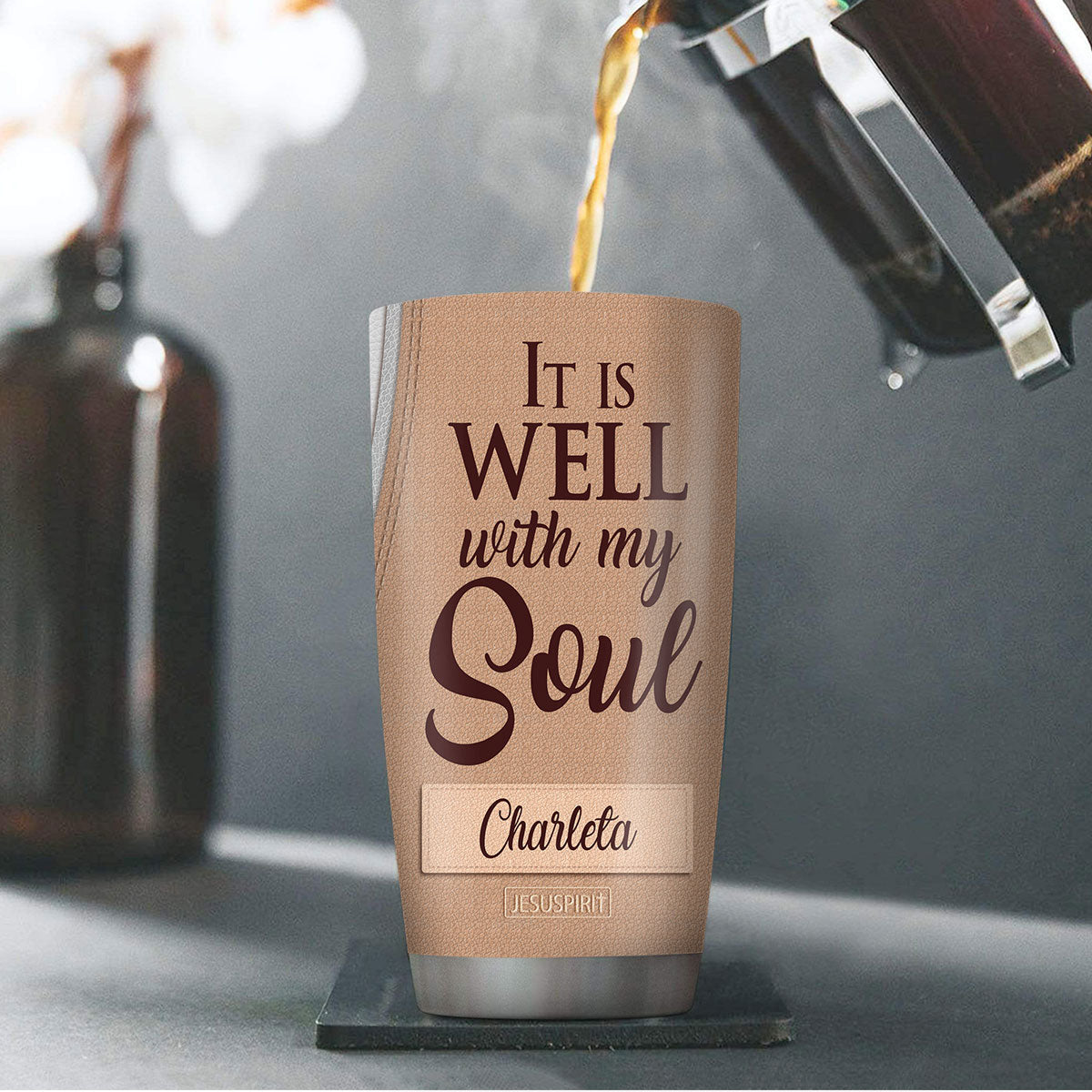 It Is Well With My Soul - Personalized Stainless Steel Tumbler