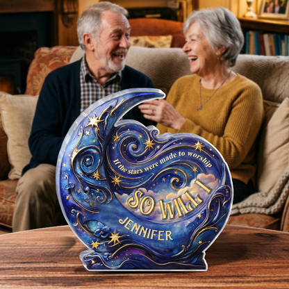 If The Stars Were Made To Worship - Personalized Acrylic Plaque GAPJS10085