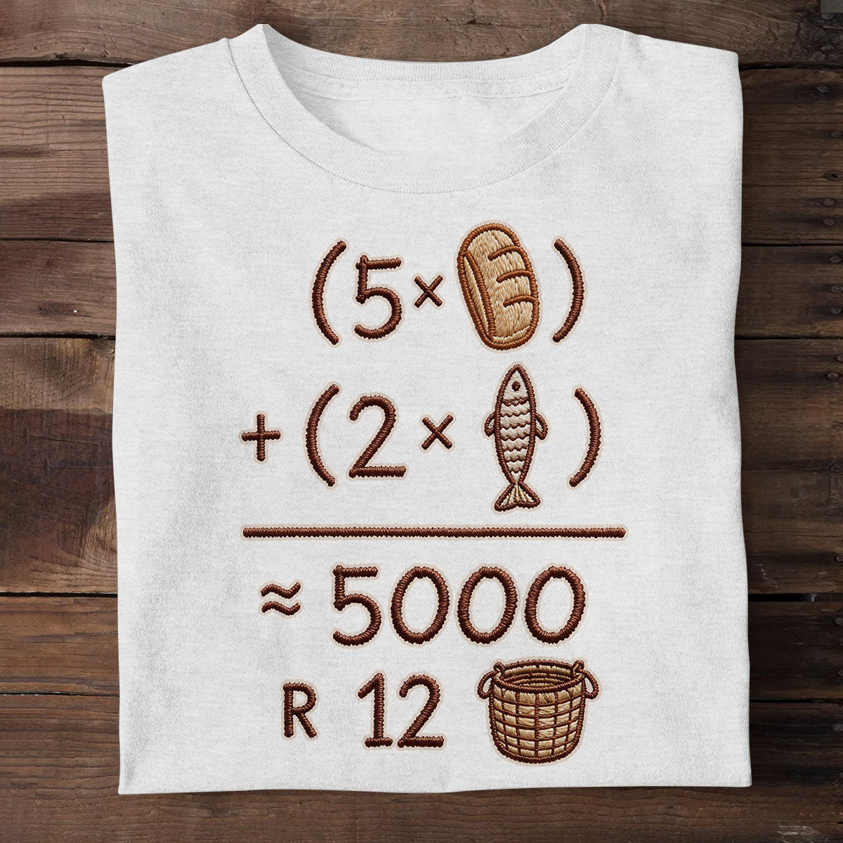 God Does Math His Way - 2D Unisex T-shirt GMJSTS200004