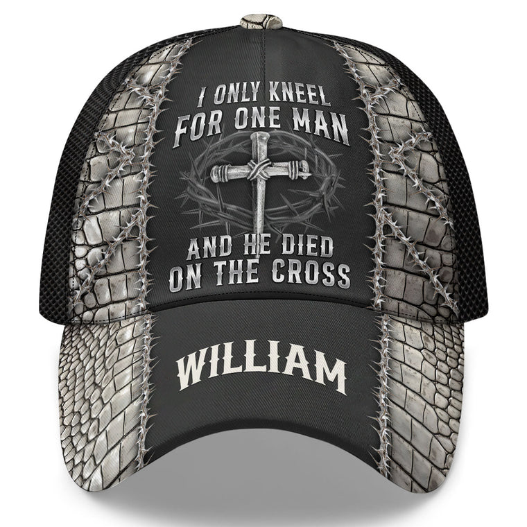 I Only Kneel For One Man - Personalized Classic Cap