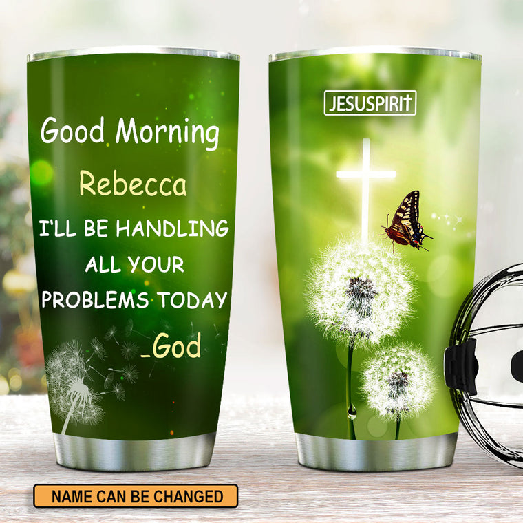 Inspirational Quote - Personalized Stainless Steel Tumbler 20oz