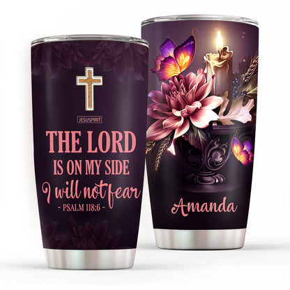 I Will Not Fear - Personalized Stainless Steel Tumbler