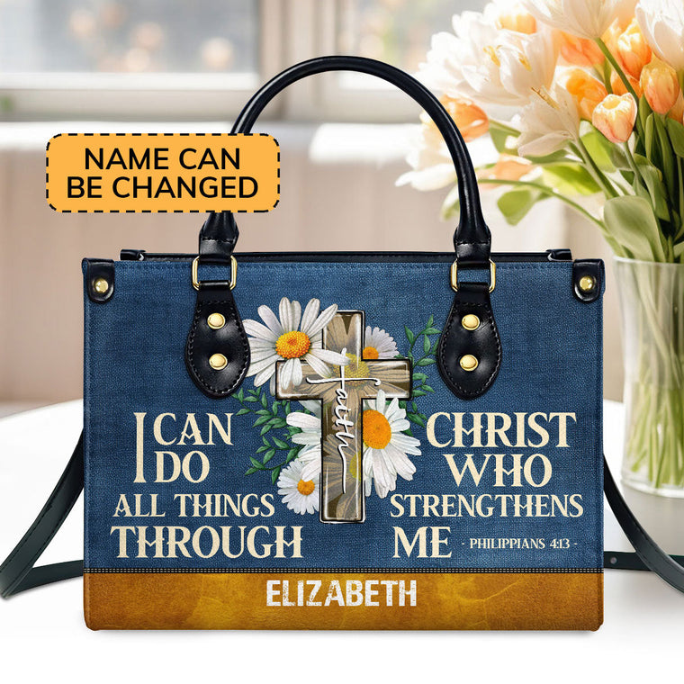 I Can Do All Things Through Christ - Personalized Leather Handbag GMJSLB200028