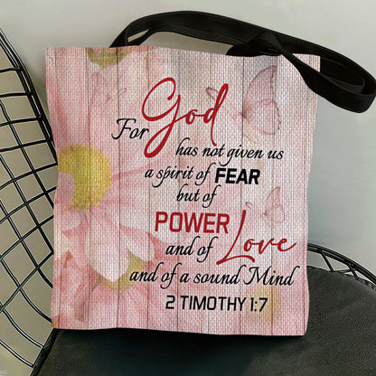 For God Has Given Us Power And Love - Christian Tote Bag GTTJS10335