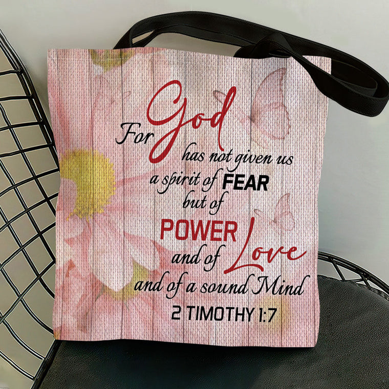 For God Has Given Us Power And Love - Christian Tote Bag GTTJS10335