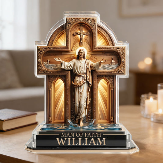 Man Of Faith - Personalized Acrylic Plaque - Christian Home Decor GAPJS10046