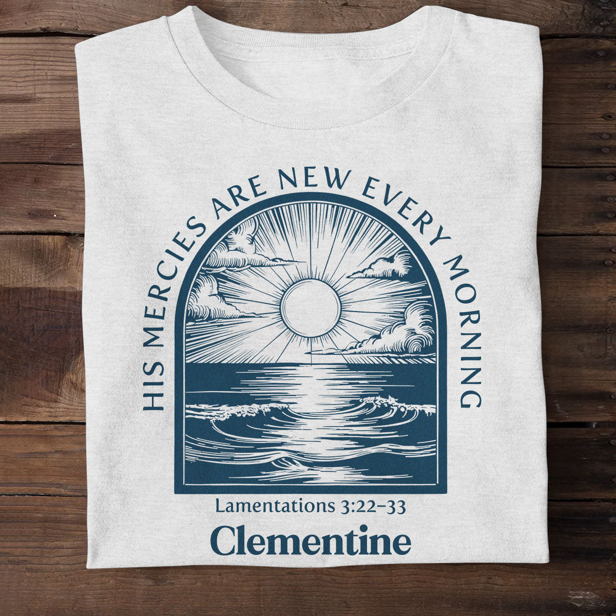 His Mercies Are New Every Morning - Personalized Unisex T-shirt GMJSTS200046