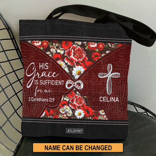 His Grace Is Sufficient For Me - Personalized Tote Bag GTTJS10106