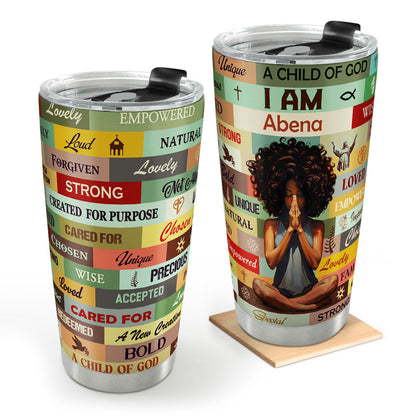 I Am Chosen - Personalized Stainless Steel Tumbler - Gift for Women