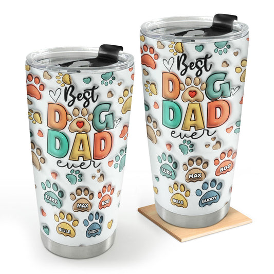 Best Dog Dad Ever - Personalized Stainless Steel Tumbler