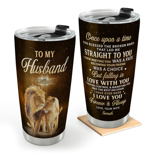 God Blessed The Broken Road - Personalized Stainless Steel Tumbler
