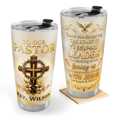 Heart Of A Servant Leader - Personalized Stainless Steel Tumbler
