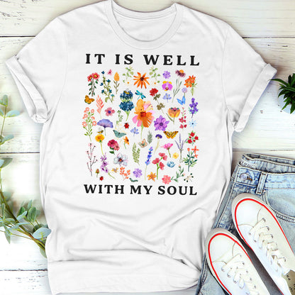 It Is Well With My Soul - Unisex T-shirt GMJSTS200018