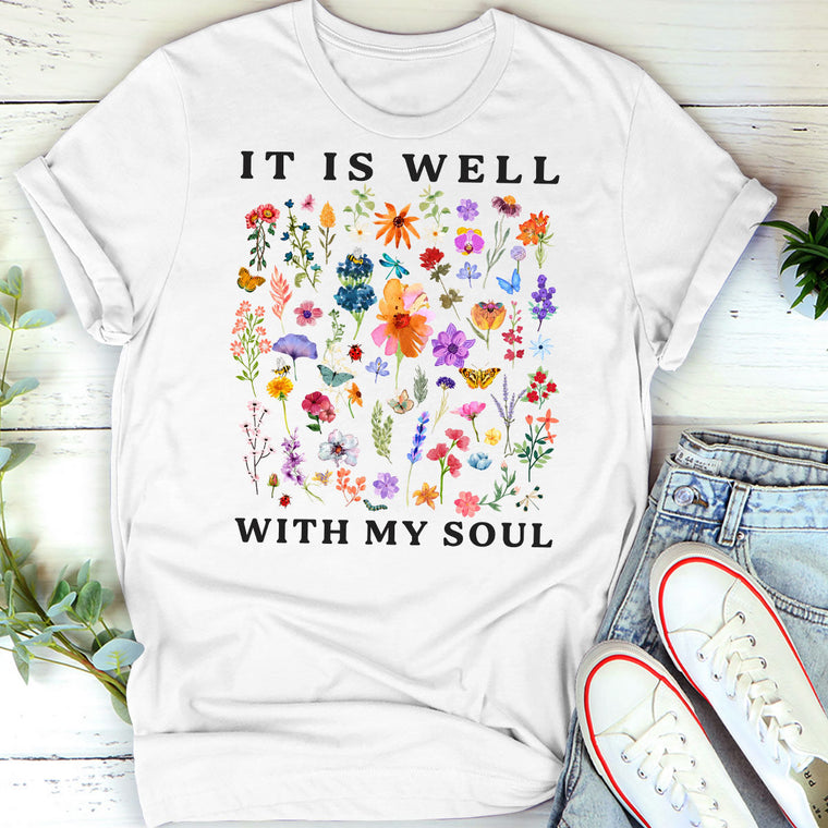 It Is Well With My Soul - Unisex T-shirt GMJSTS200018