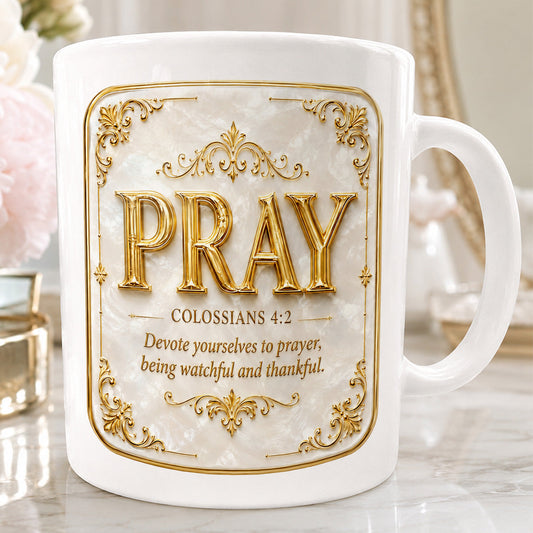 Pray Colossians 4:2 - Personalized Ceramic Coffee Mug