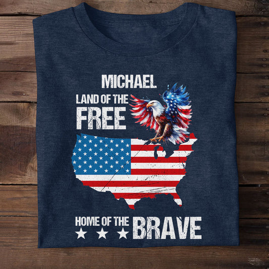 Land Of The Free Home Of The Brave - Personalized 2D Unisex T-shirt GMJSTS200054