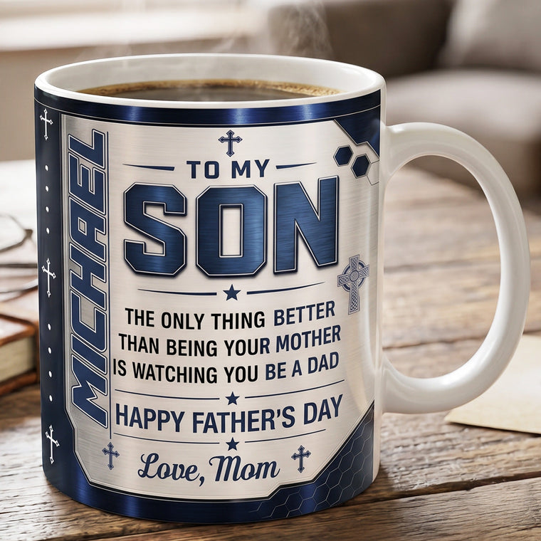 Watching You Be a Dad - Personalized Coffee Mug