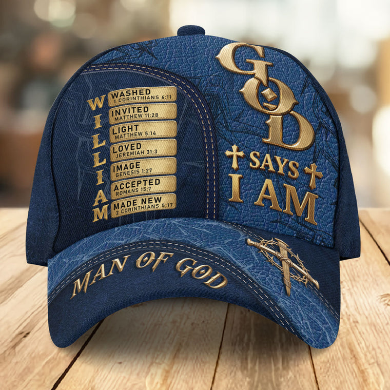 God Says I Am - Personalized Classic Cap - Gift for Men